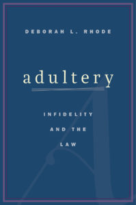 Adultery: Infidelity and the Law