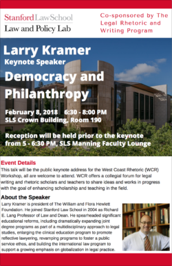 Hewlett Foundation President Larry Kramer, former SLS Dean, on Democracy and Philanthropy