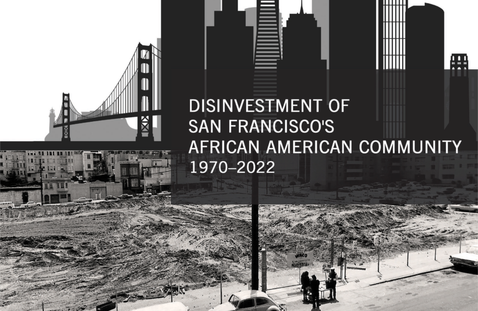 Disinvestment of San Francisco's African American Community 1970-2022 Report Cover