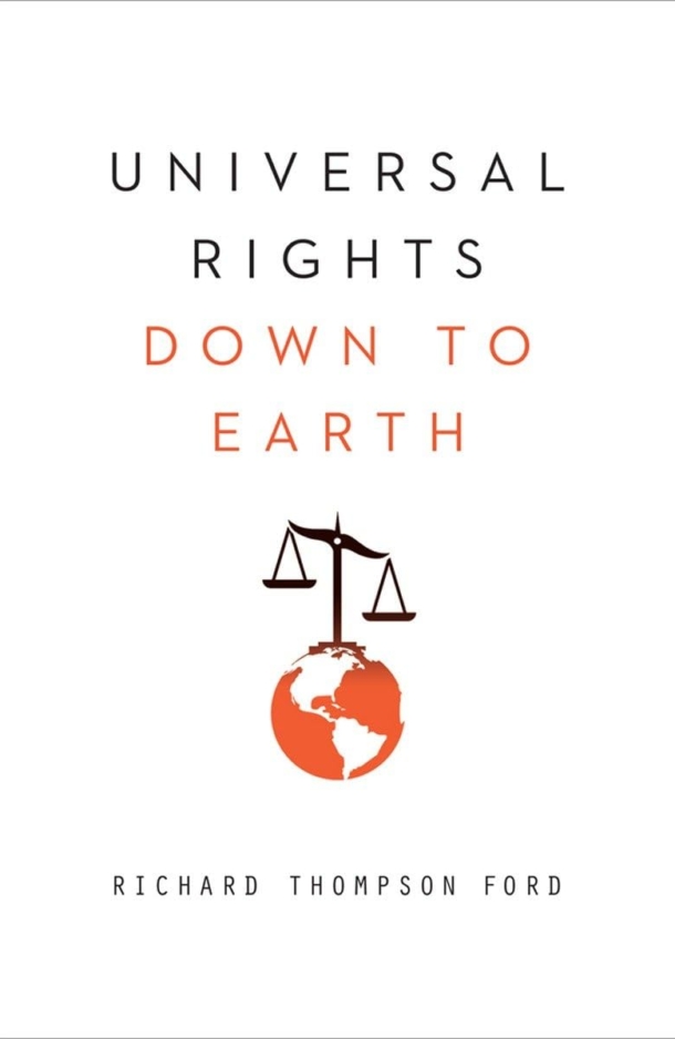 Universal Rights Down to Earth