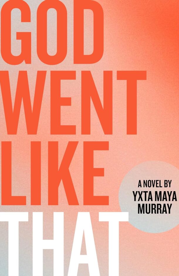 In Print: <i>God Went Like That</i>