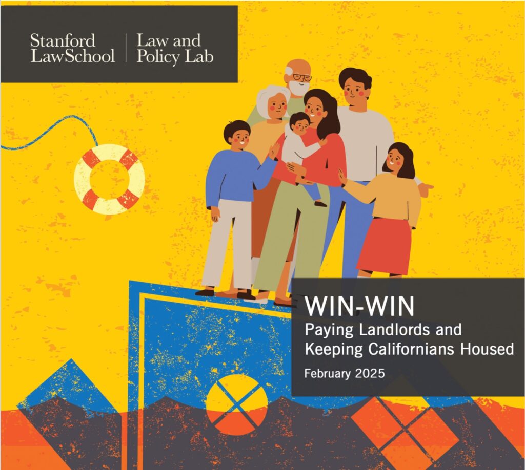 Should California Change its Eviction Laws? Stanford Law Policy Research Informs a Legislative Proposal