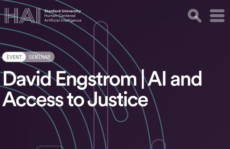 HAI Seminar with David Engstrom: AI and Access to Justice 1
