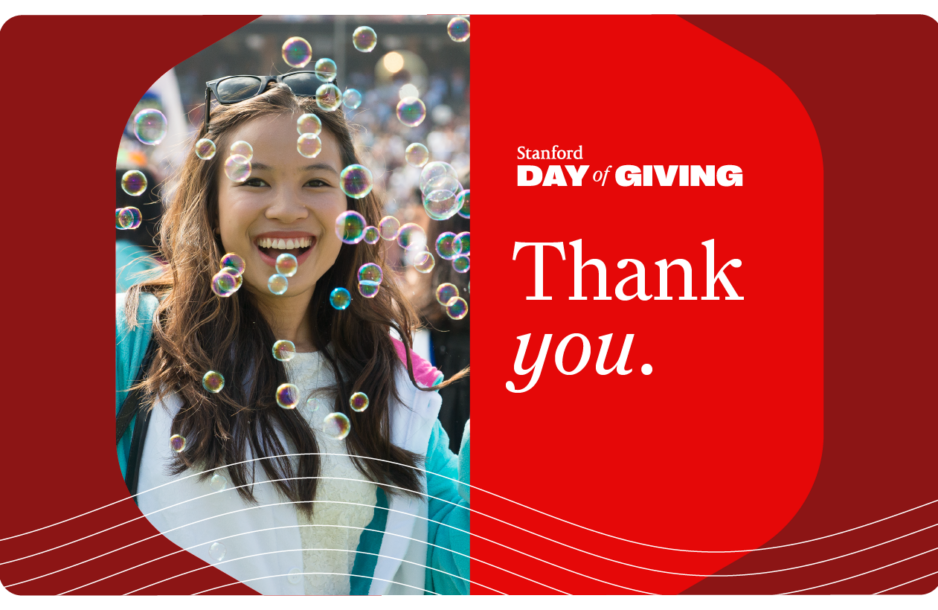Thank you from Stanford Day of Giving