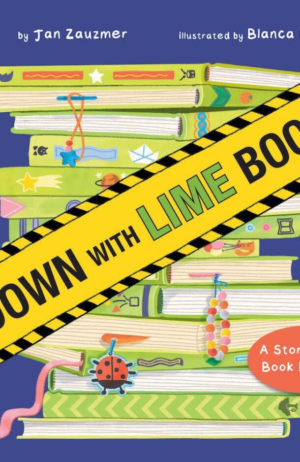 In Print: <i>Down with Lime Books!: A Story About Book Banning</i>