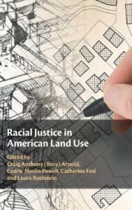 In Print: <i>Racial Justice in American Land Use</i>